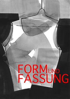 FORM UND FASSUNG